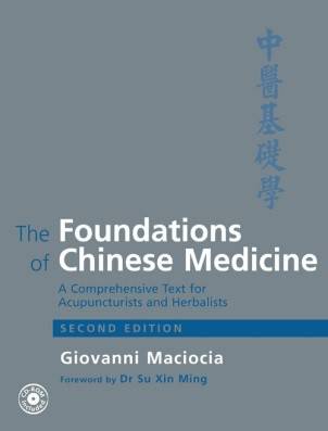 the FOUNDATIONS of CHINESE MEDICINE